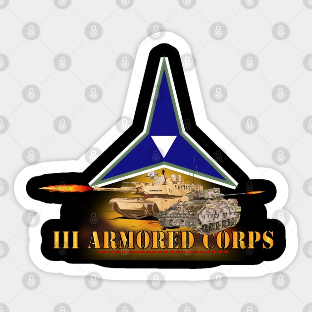 III Armored Corps - M1A1 - M2 Bradely Firing Sticker by twix123844